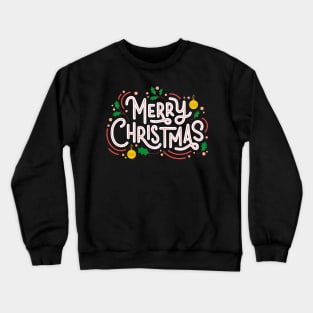 Merry Christmas Crewneck Sweatshirt